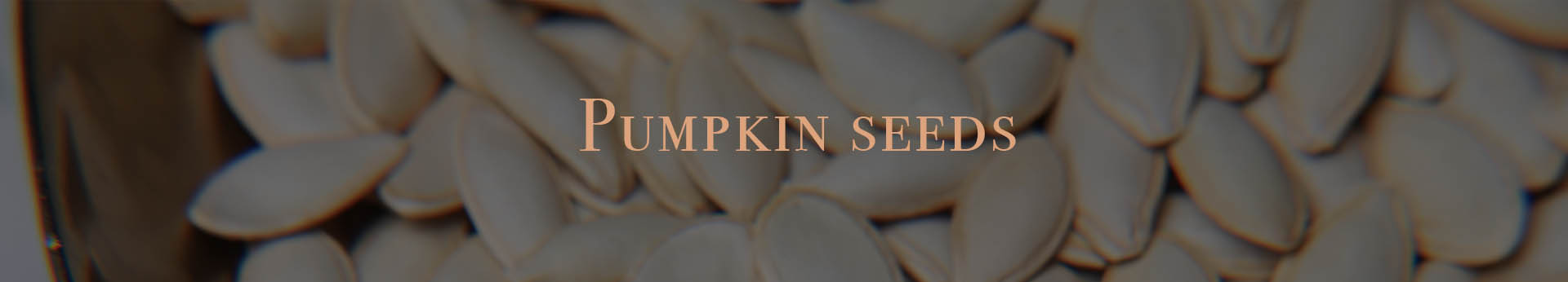 Pumpkin seeds